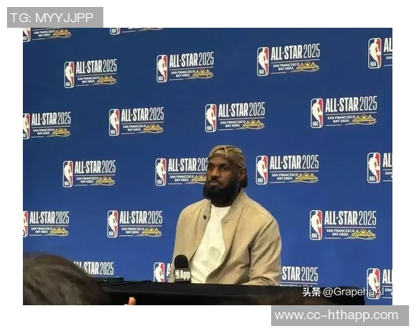 詹姆斯感恩重返全明星赛计划假期好好休息调整状态